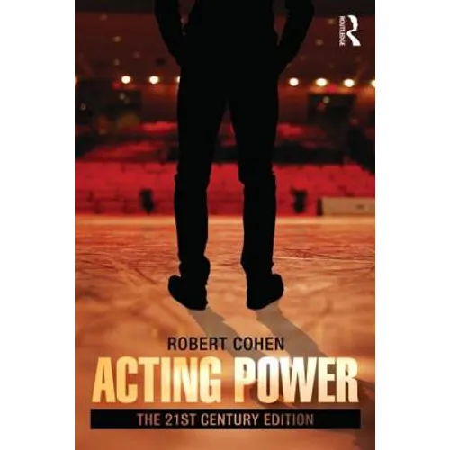 Acting Power: The 21st Century Edition