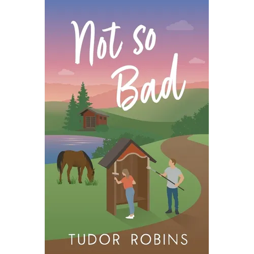 Not so Bad: A small-town coming-home story