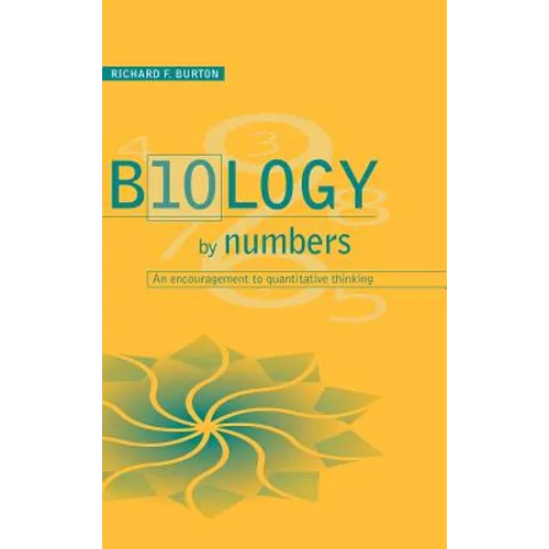 Biology by Numbers: An Encouragement to Quantitative Thinking