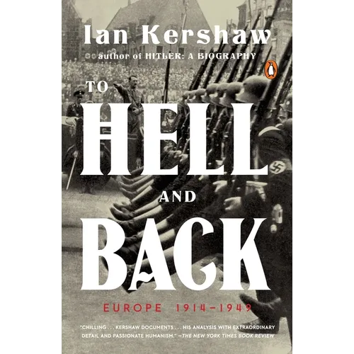 To Hell and Back: Europe 1914-1949