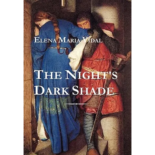 The Night's Dark Shade: A Novel of the Cathars