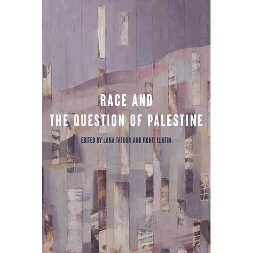 Race and the Question of Palestine