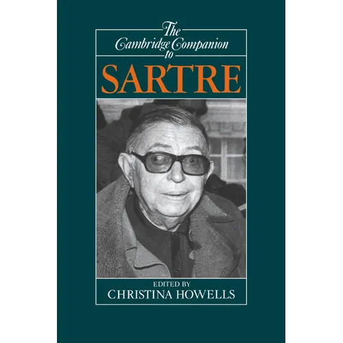 The Cambridge Companion to Sartre