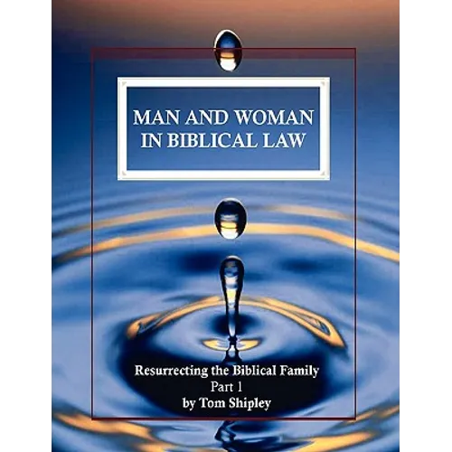 Man and Woman in Biblical Law
