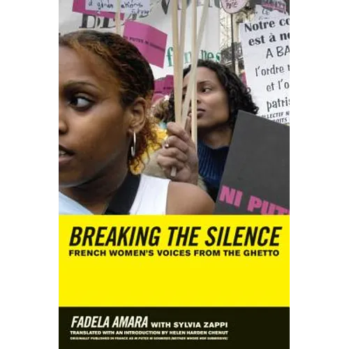 Breaking the Silence: French Women's Voices from the Ghetto