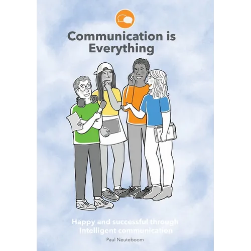 Communication is Everything