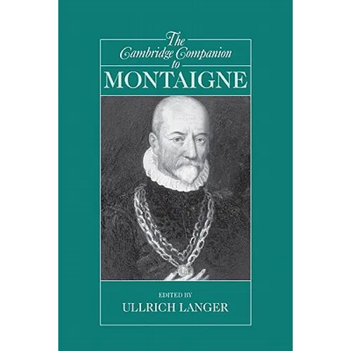 The Cambridge Companion to Montaigne