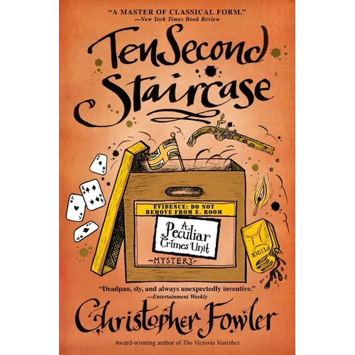 Ten Second Staircase: Ten Second Staircase: A Peculiar Crimes Unit Mystery