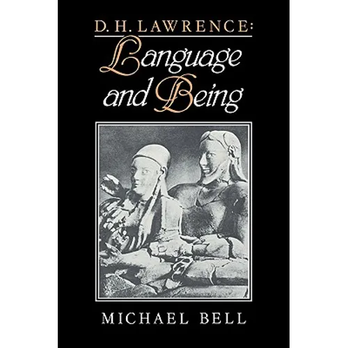 D. H. Lawrence: Language and Being