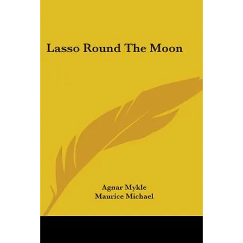 Lasso Round the Moon