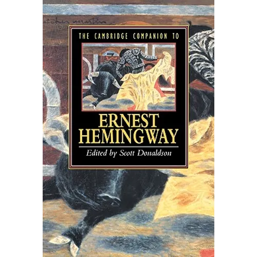 The Cambridge Companion to Hemingway