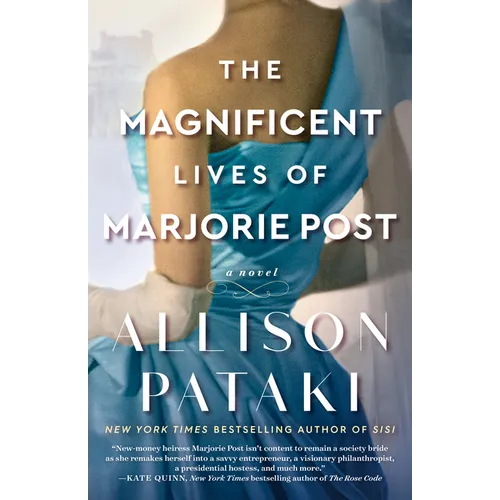 The Magnificent Lives of Marjorie Post