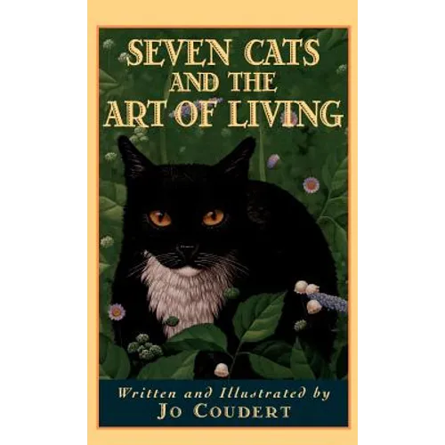 Seven Cats and the Art of Living