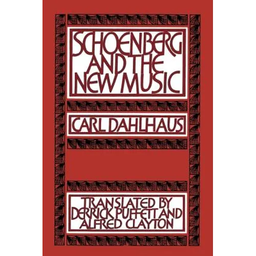 Schoenberg and the New Music