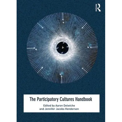 The Participatory Cultures Handbook