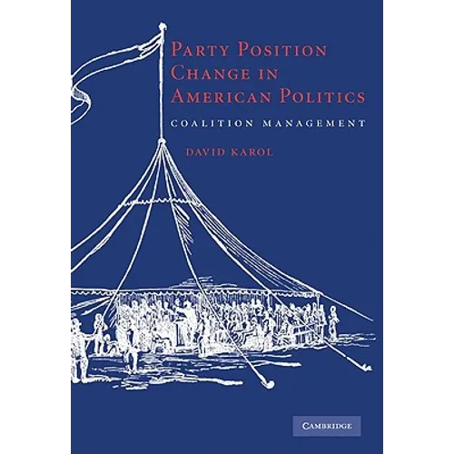 Party Position Change in American Politics