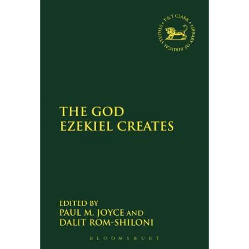 The God Ezekiel Creates