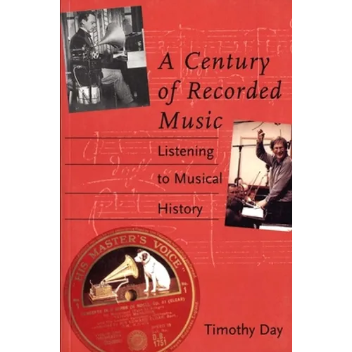 A Century of Recorded Music: Listening to Musical History