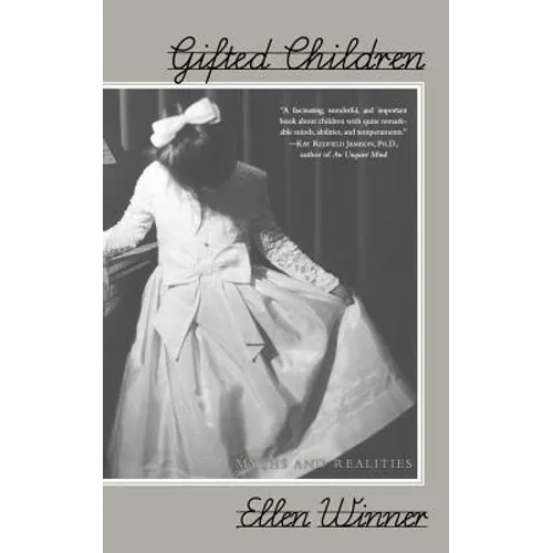 Gifted Children: Myths and Realities