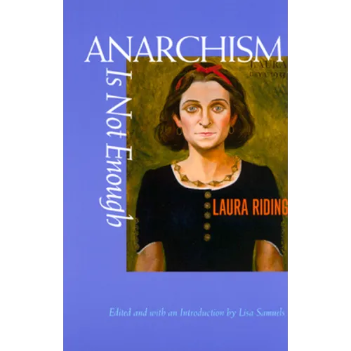 Anarchism Is Not Enough