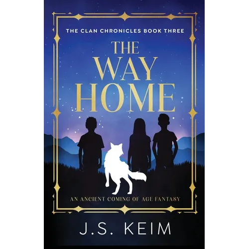 The Way Home: An Ancient Coming of Age Fantasy - Paperback