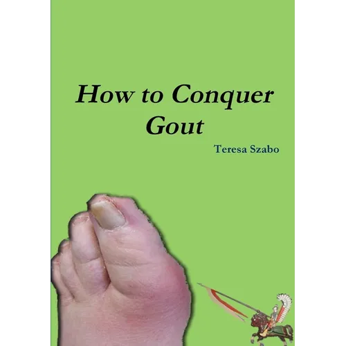 How to Conquer Gout