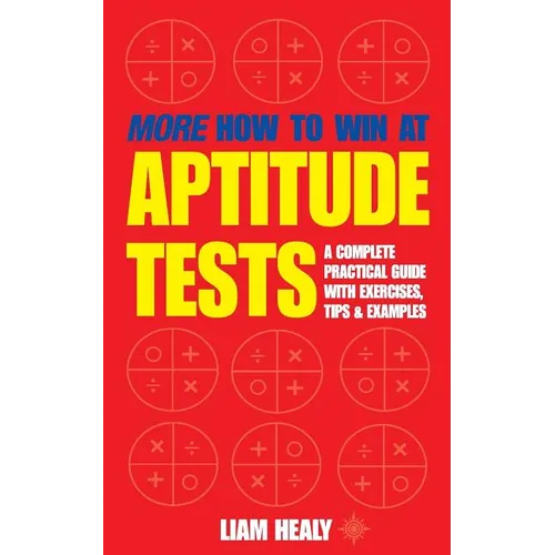 More How to Win at Aptitude Tests