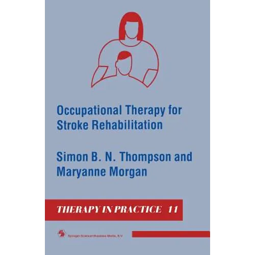 Occupational Therapy for Stroke Rehabilitation