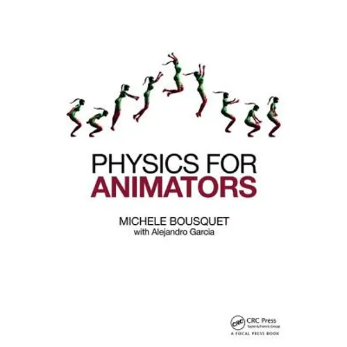 Physics for Animators