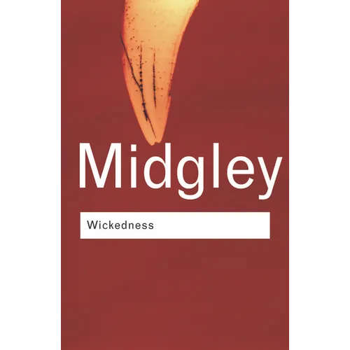 Wickedness: A Philosophical Essay