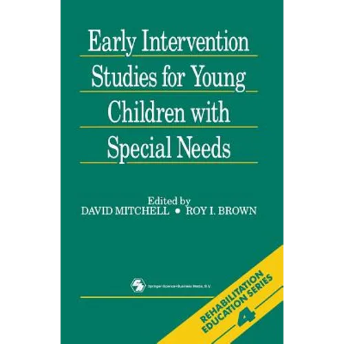 Early Intervention Studies for Young Children with Special Needs
