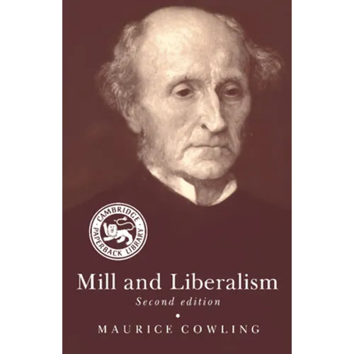 Mill and Liberalism
