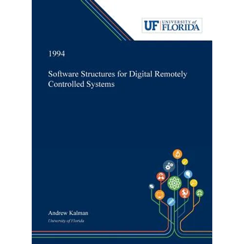 Software Structures for Digital Remotely Controlled Systems
