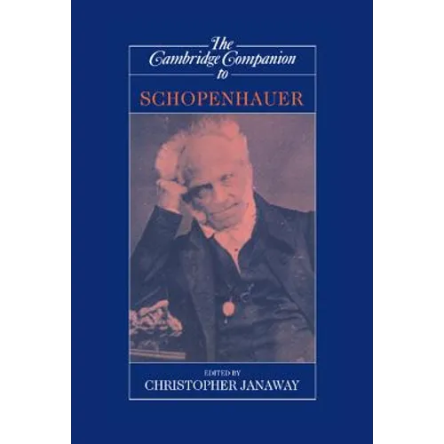 The Cambridge Companion to Schopenhauer