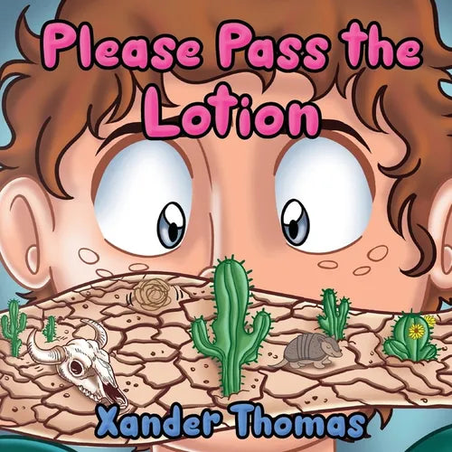 Please Pass the Lotion