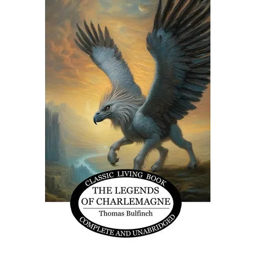 The Legends of Charlemagne
