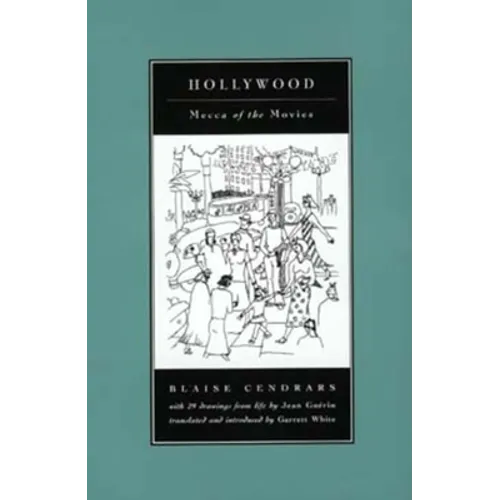 Hollywood: Mecca of the Movies