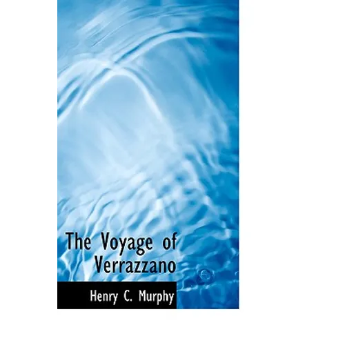The Voyage of Verrazzano