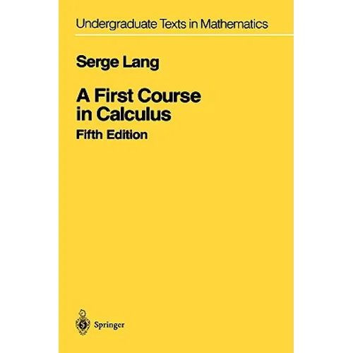 A First Course in Calculus