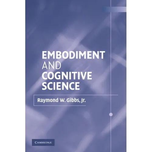 Embodiment and Cognitive Science