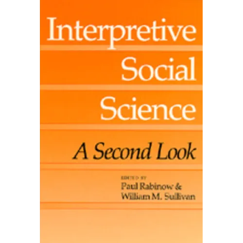 Interpretive Social Science: A Second Look