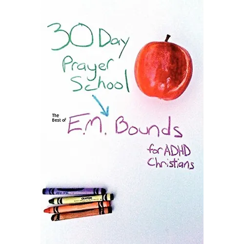 30 Day Prayer School