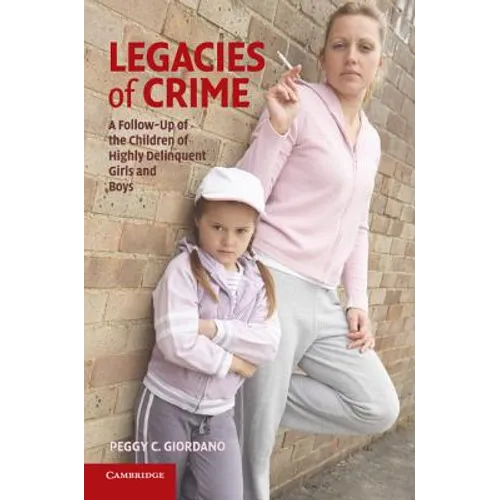 Legacies of Crime