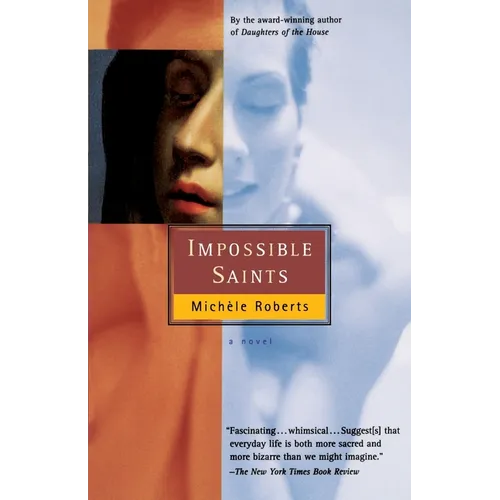 Impossible Saints