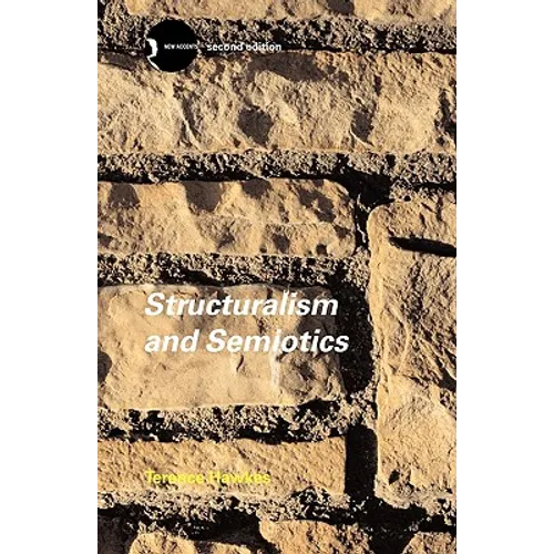 Structuralism and Semiotics