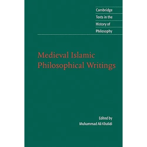 Medieval Islamic Philosophical Writings