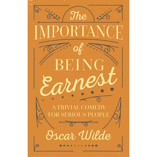 The Importance of Being Earnest