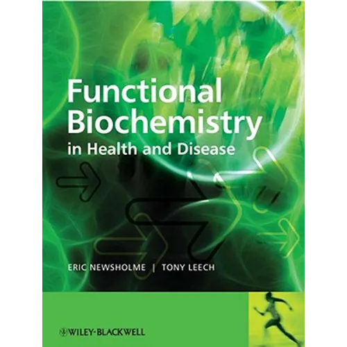 Functional Biochemistry in Health
