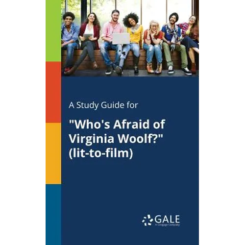 A Study Guide for "Who's Afraid of Virginia Woolf?" (lit-to-film)