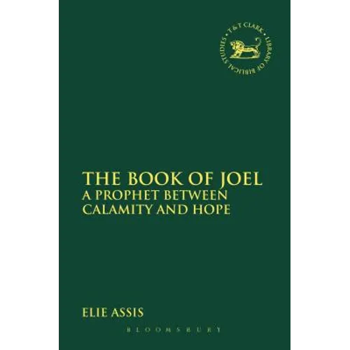 The Book of Joel: A Prophet Between Calamity and Hope
